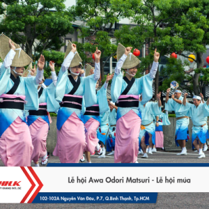 LỄ HỘI AWA ODORI MATSURI – LỄ HỘI MÚA